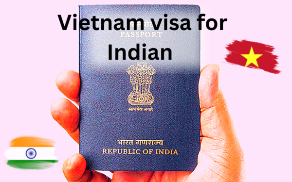 Vietnam Visa For Indian Travelers