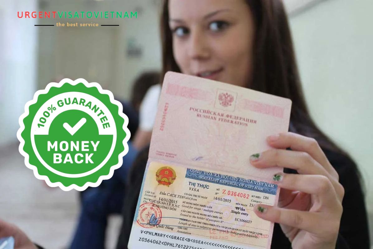 Vietnam Urgent Visa Refund Guarantee - Service Money Back Guarantee